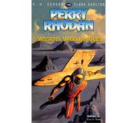 Perry Rhodan, tome 148 : Missions magellaniques
