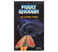 Perry Rhodan, tome 59 : Les Astres noirs