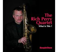 Perry Rich - What Is This