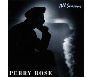Perry Rose - All Seasons