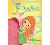 Perry, The Desk Fairy