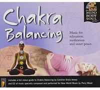 Perry WOOD & Caroline SHOLA AREWA - Chakra Balancing
