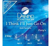 Perrys - I Think I'll Just Go on [Accompaniment/Performance Track] [Import]