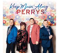 Perrys - Perrys: Keep Movin Along