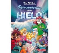 Persecución En El Hielo [Livre en VO] Stilton, Tea (Auteur)