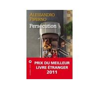 Persécution - Alessandro Piperno - Liana levi - broché - Roman