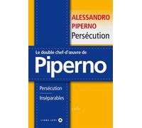 Persécution inséparables Coffret 2 Volumes, Edition limitée - Alessandro Piperno - Liana levi - Coffret - Roman