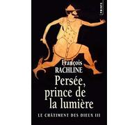 Persée, prince de la lumière, Le Châtiment des dieux, vol. 3