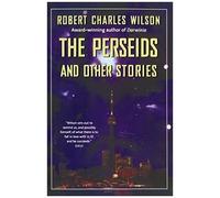 Perseids And Other Stories – Tor Books