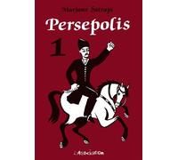 Persepolis 1 Tome 1 - Marjane Satrapi - L'association - broché - Bande dessinée