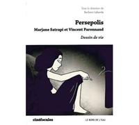 Persepolis - Dessins De Vie