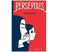 Persépolis / Persepolis: The Story Of A Childhood