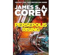 James S. A. Corey – Persepolis Rising – Tome 7 de The Expanse – Poche