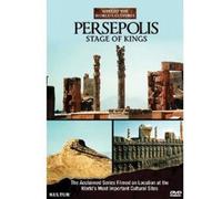 Persepolis: Stage Kings-Sites of The World's Cultures