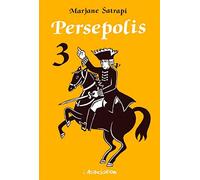 Persépolis, tome 3
