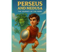 Perseus And Medusa: The Journey Of The Hero