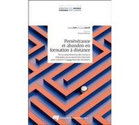 Persévérance et abandon en formation à distance Cathia Papi (Editeur général), Cathia Papi (Auteur)