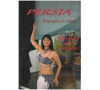 Persia - Principles of Dance - Belly Dancing G