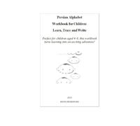 Persian Alphabet Workbook for Children: Learn, Trace, and Write