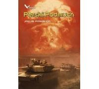 Persian Blast - Jakub Pawełek (Buch auf Polnisch)