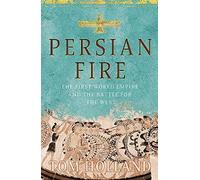Persian Fire: The First World Empire, Battle for the West