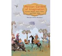 Persian Garden Of Imagination