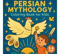 Persian Mythology: Coloring Book for Kids
