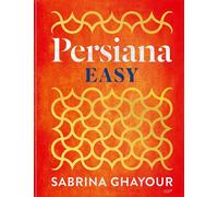 Persiana Easy - Sabrina Ghayour - Hachette Pratique - relié - Beau livre