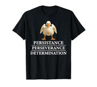 Persistance Persévérance Détermination Esprit Croissance T-Shirt
