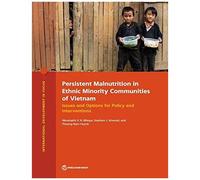 Persistent Malnutrition In Ethnic Minority Communities Of Vietnam