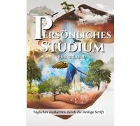 Persönliches Studium - Für Brüder -(German Edition): Tägliches Ausharren durch die Heilige Schrift - Geführtes Studium für 52Wochen