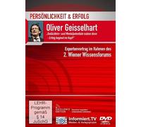 Persönlichkeit & Erfolg - Oliver Geisselhart/Gedächtnis- und Mentalpotenziale nutzen denn Erfolg beginnt im Kopf