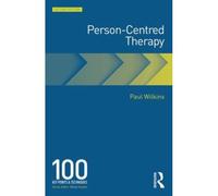 Person-Centred Therapy: 100 Key Points - [Version Originale] Inconnu (Auteur)