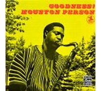 Houston Person - Goodness