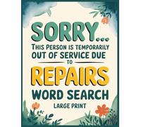 Person Is Temporarily out of Service Word Search: 100 Relaxing Puzzles Activities and Facts for Patients, Funny Get Well Soon Gifts to Support Women ... New Hip Recovery or Replacement Operation