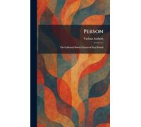 Person: The Collected Shorter Poems of Ezra Pound