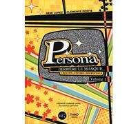 Persona: Derrière le masque - Création - Univers - Décryptage