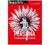 Persona, Étrangement Humain - Exposition, Paris, Musée Du Quai Branly, 26 Janvier-13 Novembre 2016