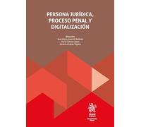 Persona jurídica, proceso penal y digitalización