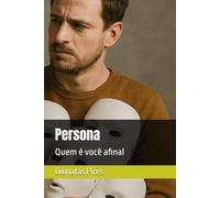 Persona: Quem é você afinal