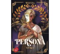 Persona - Tome 1 La capitale de la lumière - Ielenna - Ldp Jeunesse - Poche - Roman adolescent