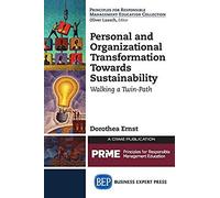 Personal And Organizational Transformation Towards Sustainability