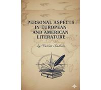 Personal aspects in European and American literature