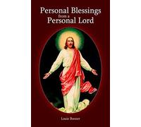 Personal Blessings From A Personal Lord