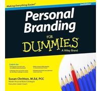 Personal Branding for Dummies: 2nd Edition
