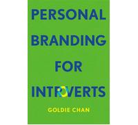 Personal Branding for Introverts - Goldie Chan - Basic Venture - ebook (ePub) - Livre