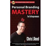 Personal Branding Mastery For Entrepreneurs