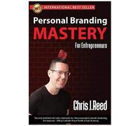 Personal Branding Mastery For Entrepreneurs