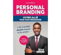 Personal branding Votre allié pour vous démarquer - Joyce Masiala - Bréal - broché - Guide