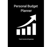 Personal Budget Planner: Track Income & Expenses | Monthly Budget & Money Management Notebook